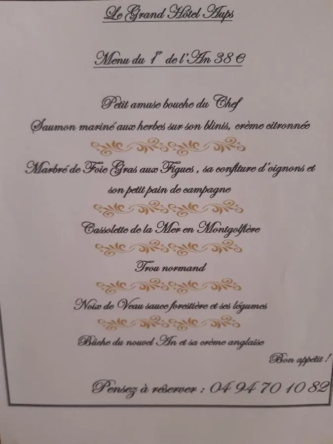 **  Le Grand Hotel Aups France